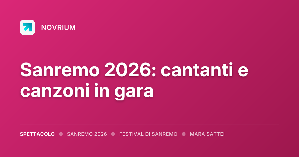 Sanremo 2026: cantanti e canzoni in gara
