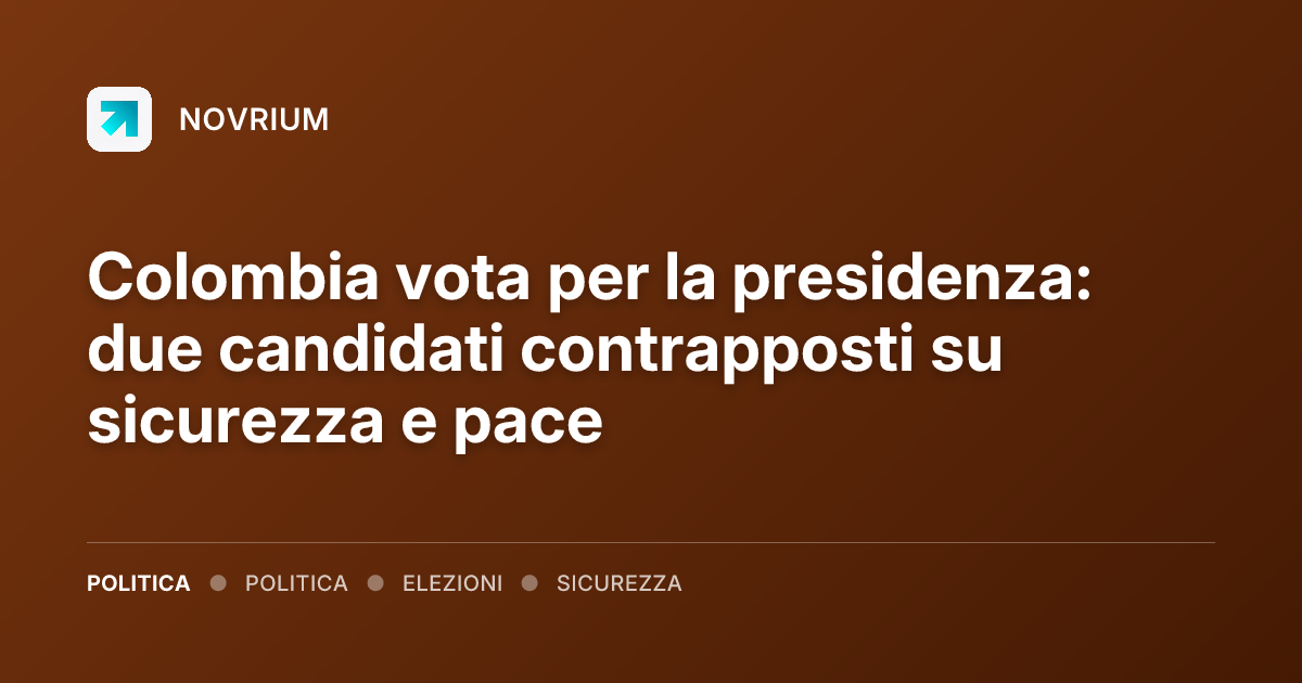 Colombia vota per la presidenza: due candidati contrapposti su sicurezza e pace