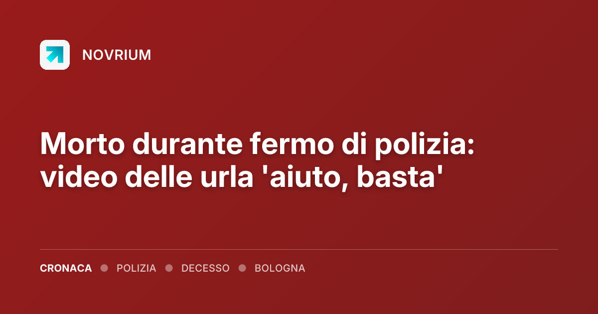 Morto durante fermo di polizia: video delle urla 'aiuto, basta'