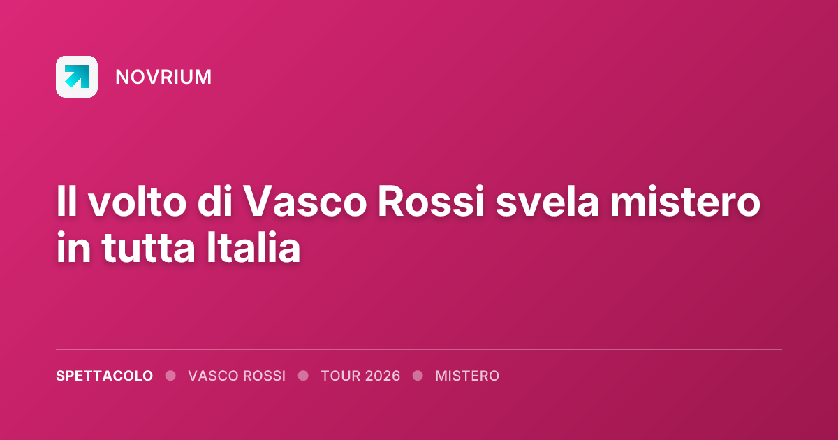 Il volto di Vasco Rossi svela mistero in tutta Italia