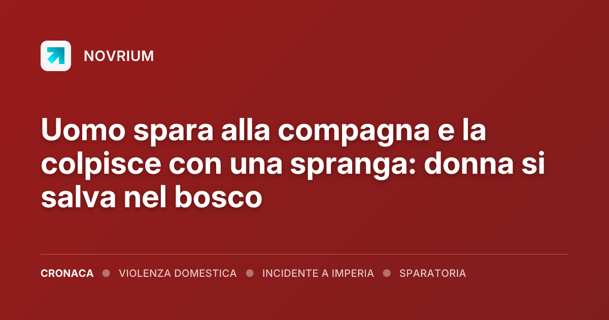 Uomo spara alla compagna e la colpisce con una spranga: donna si salva nel bosco