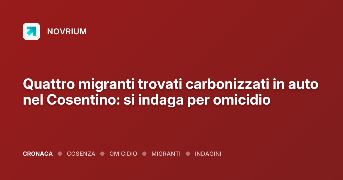Quattro migranti trovati carbonizzati in auto nel Cosentino: si indaga per omicidio