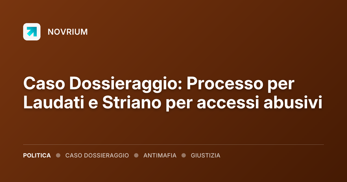 Caso Dossieraggio: Processo per Laudati e Striano per accessi abusivi
