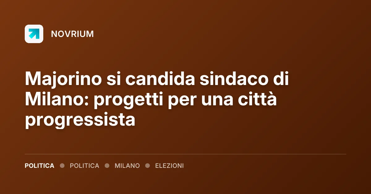 Majorino si candida sindaco di Milano: progetti per una città progressista
