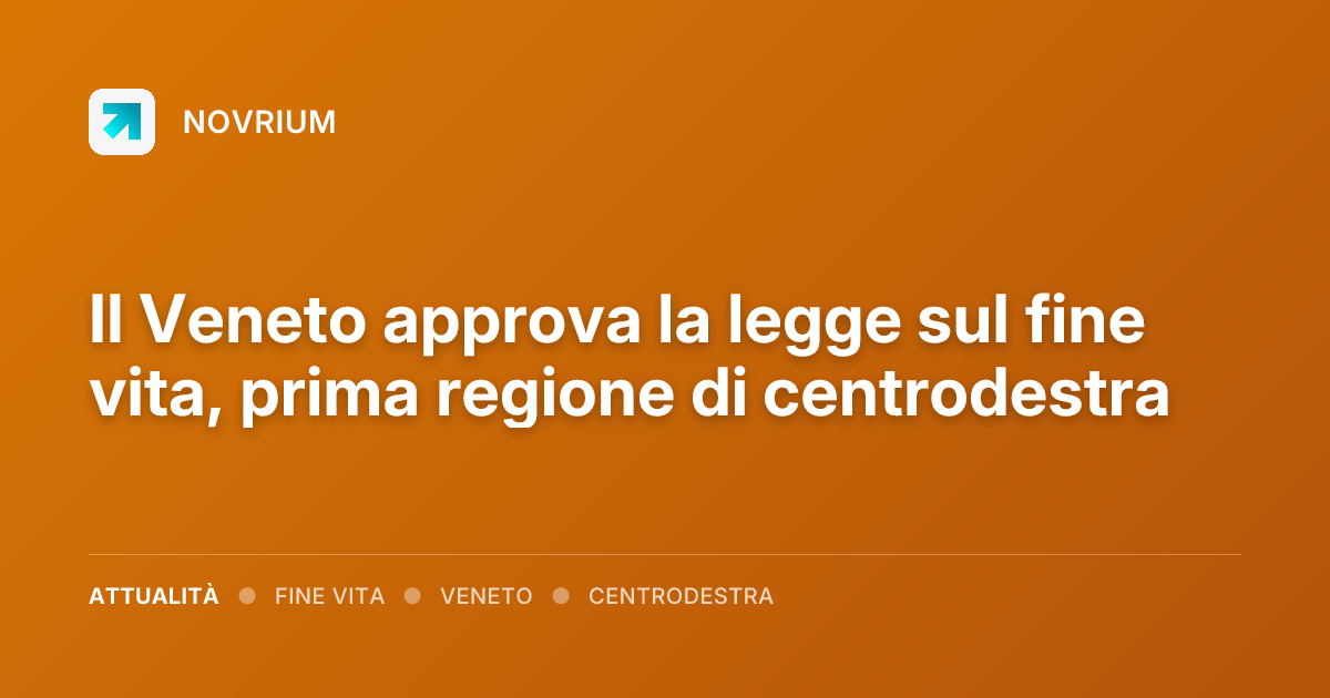 Il Veneto approva la legge sul fine vita, prima regione di centrodestra