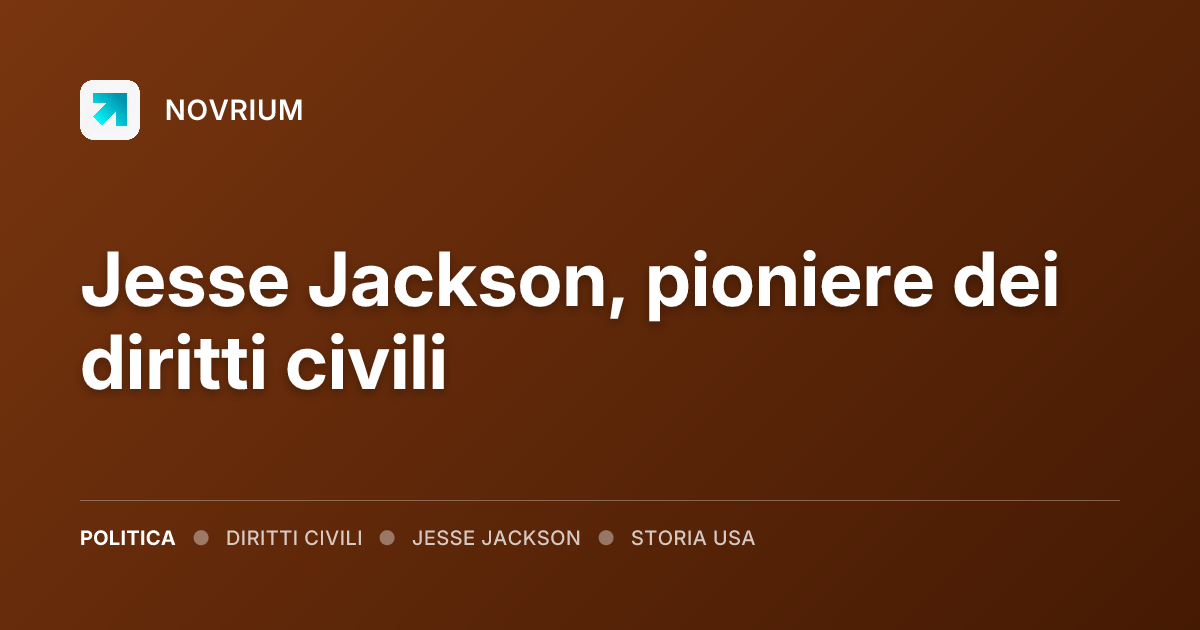 Jesse Jackson, pioniere dei diritti civili
