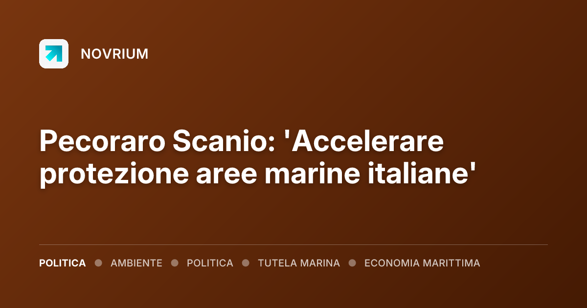 Pecoraro Scanio: 'Accelerare protezione aree marine italiane'