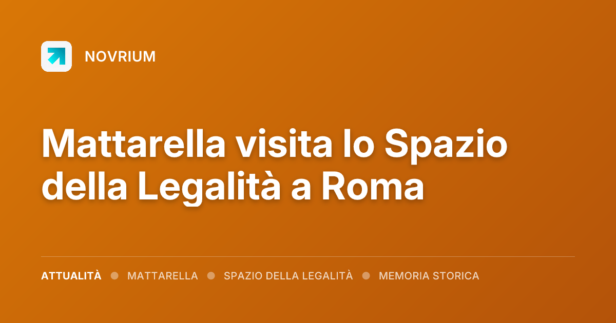 Mattarella visita lo Spazio della Legalità a Roma