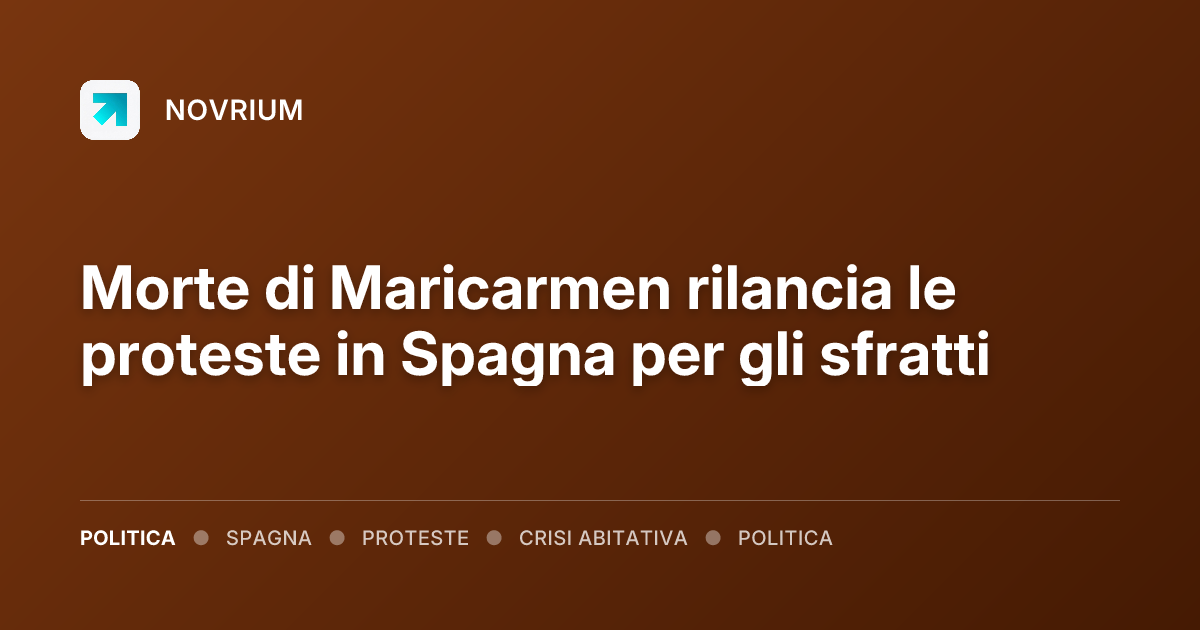 Morte di Maricarmen rilancia le proteste in Spagna per gli sfratti