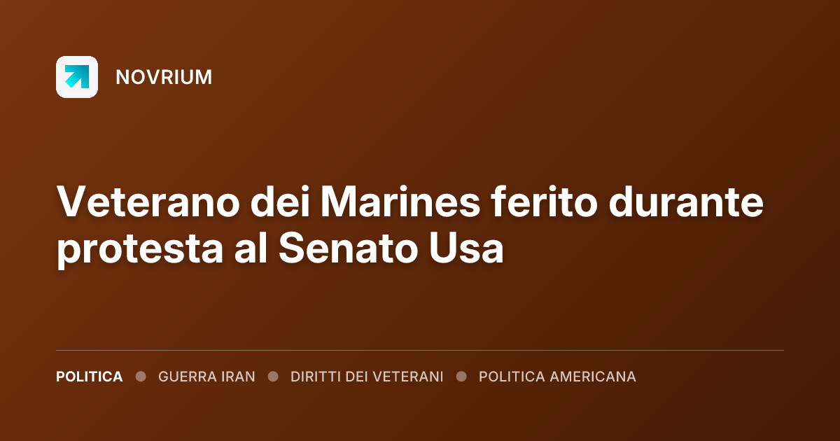 Veterano dei Marines ferito durante protesta al Senato Usa