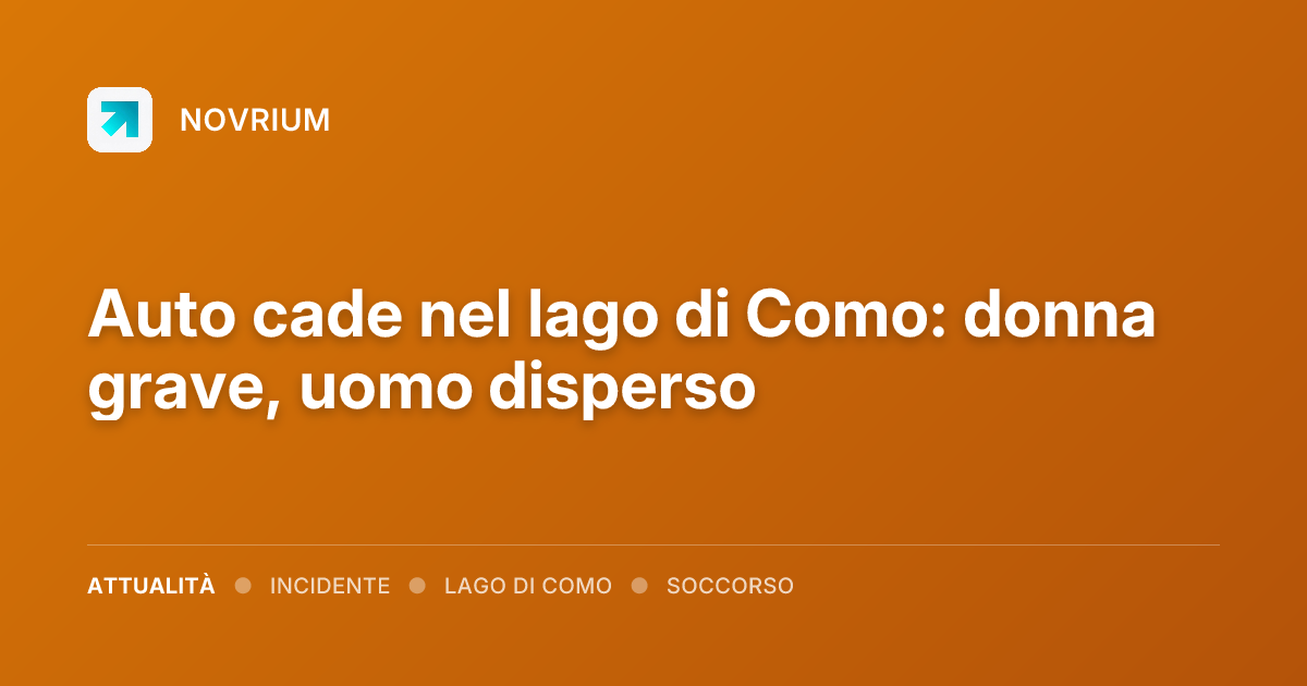 Auto cade nel lago di Como: donna grave, uomo disperso