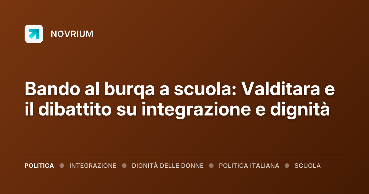 Bando al burqa a scuola: Valditara e il dibattito su integrazione e dignità