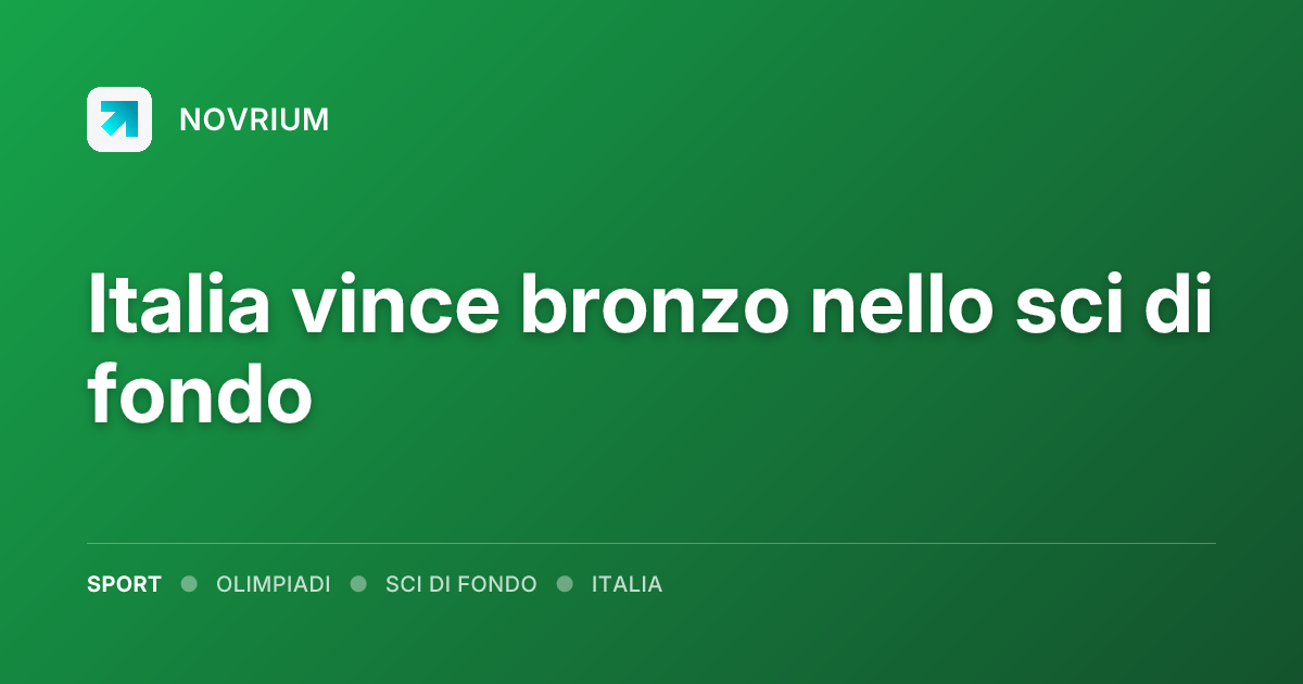 Italia vince bronzo nello sci di fondo