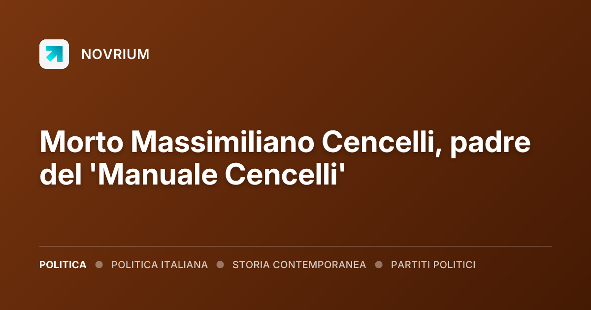 Morto Massimiliano Cencelli, padre del 'Manuale Cencelli'