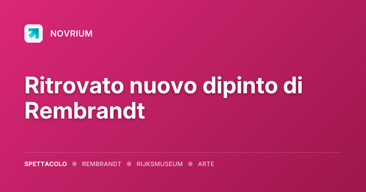 Ritrovato nuovo dipinto di Rembrandt