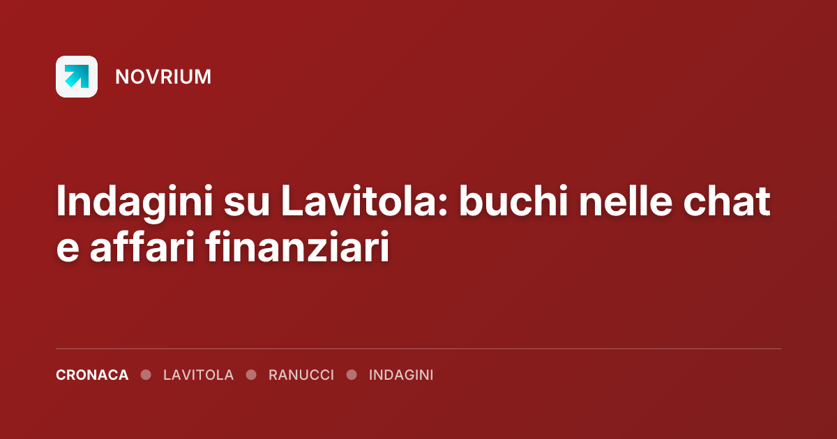 Indagini su Lavitola: buchi nelle chat e affari finanziari