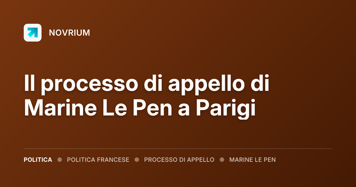 Il processo di appello di Marine Le Pen a Parigi