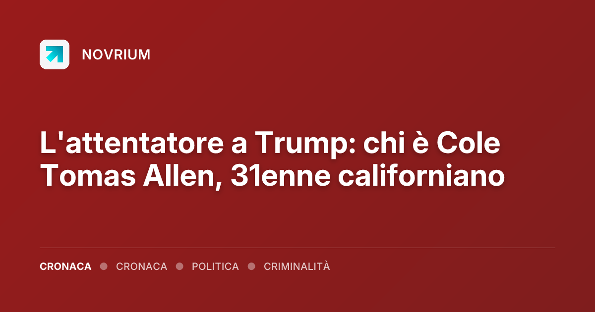 L'attentatore a Trump: chi è Cole Tomas Allen, 31enne californiano