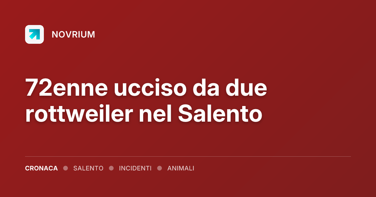 72enne ucciso da due rottweiler nel Salento