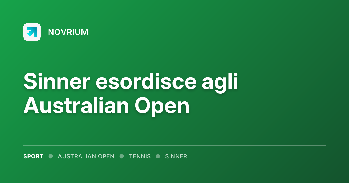 Sinner esordisce agli Australian Open