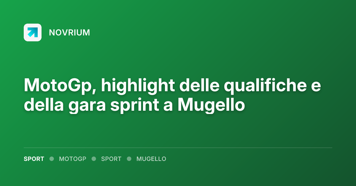 MotoGp, highlight delle qualifiche e della gara sprint a Mugello