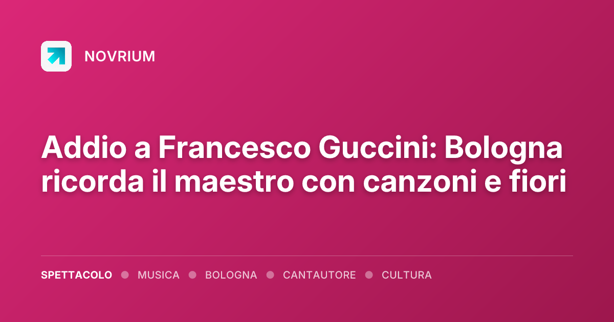 Addio a Francesco Guccini: Bologna ricorda il maestro con canzoni e fiori