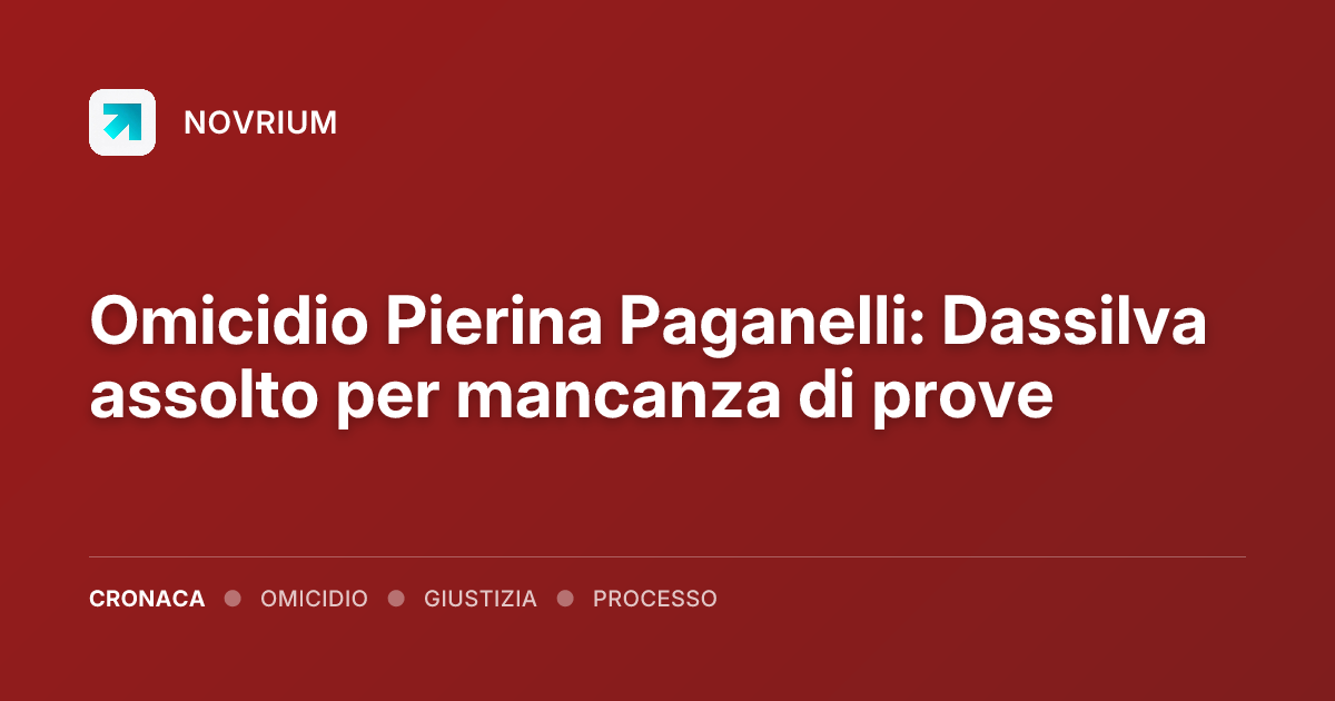 Omicidio Pierina Paganelli: Dassilva assolto per mancanza di prove