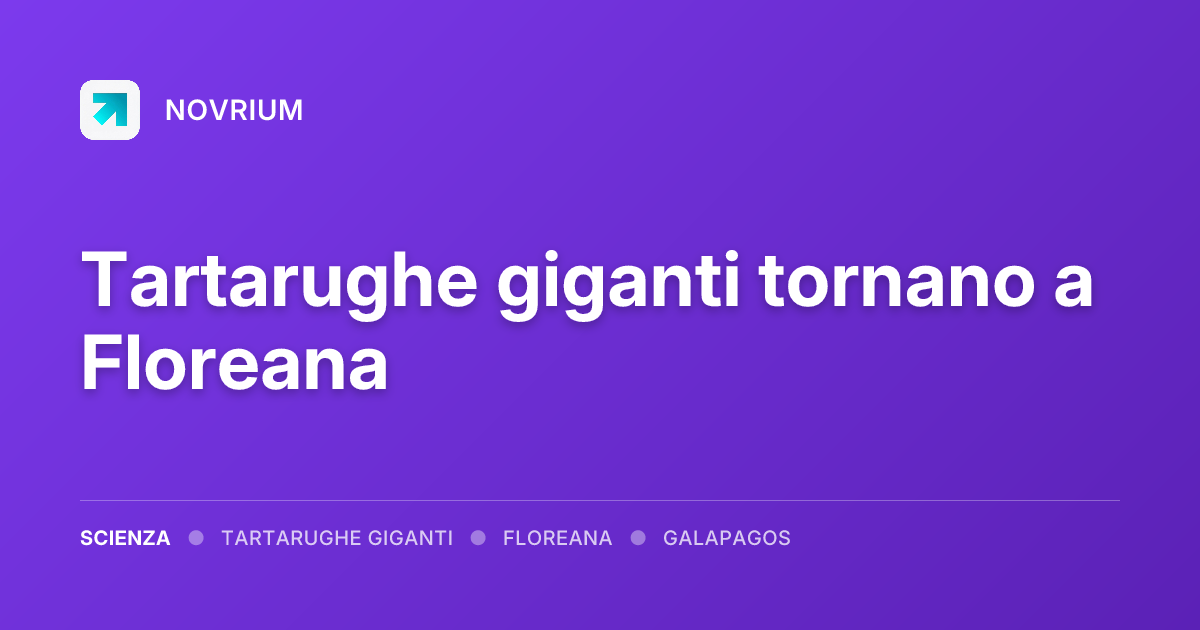 Tartarughe giganti tornano a Floreana
