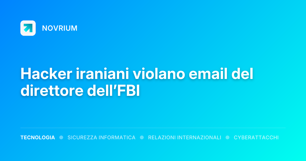 Hacker iraniani violano email del direttore dell’FBI