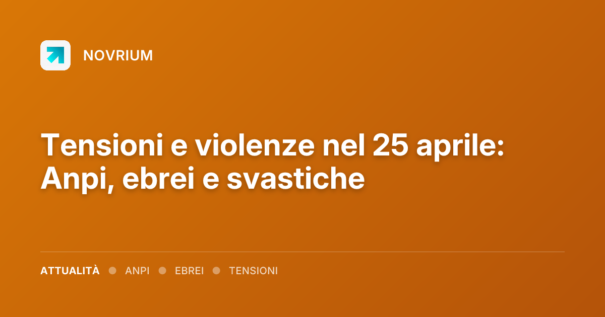 Tensioni e violenze nel 25 aprile: Anpi, ebrei e svastiche