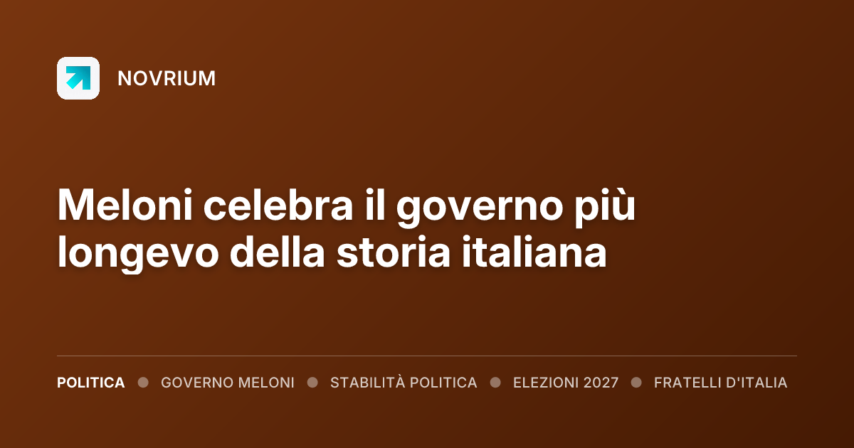 Meloni celebra il governo più longevo della storia italiana