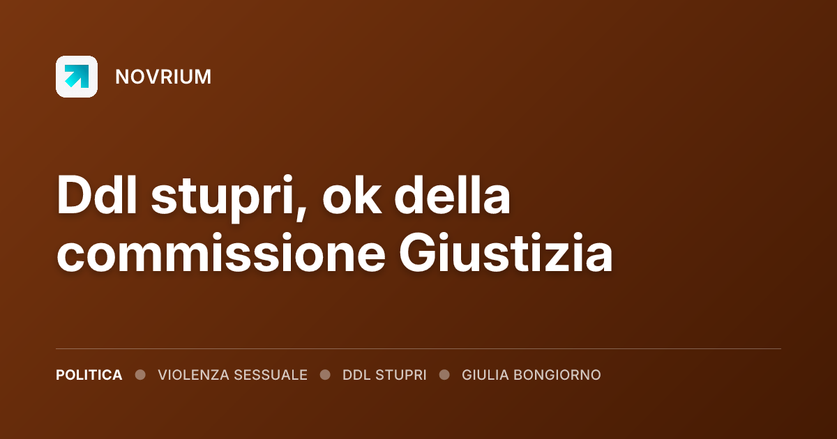 Ddl stupri, ok della commissione Giustizia