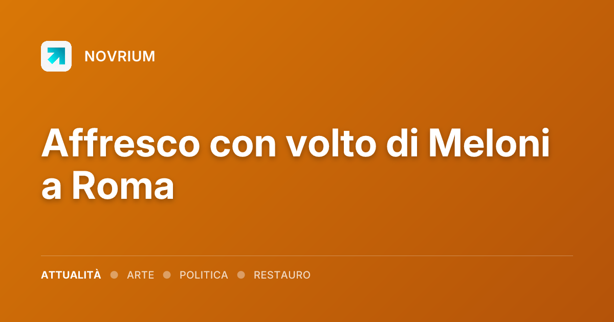 Affresco con volto di Meloni a Roma