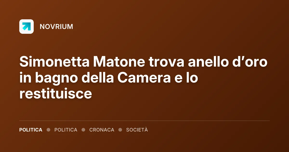 Simonetta Matone trova anello d’oro in bagno della Camera e lo restituisce