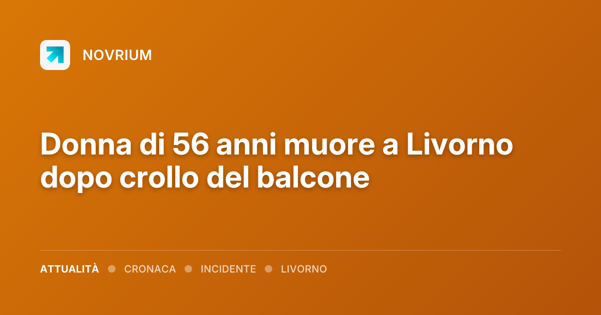Donna di 56 anni muore a Livorno dopo crollo del balcone