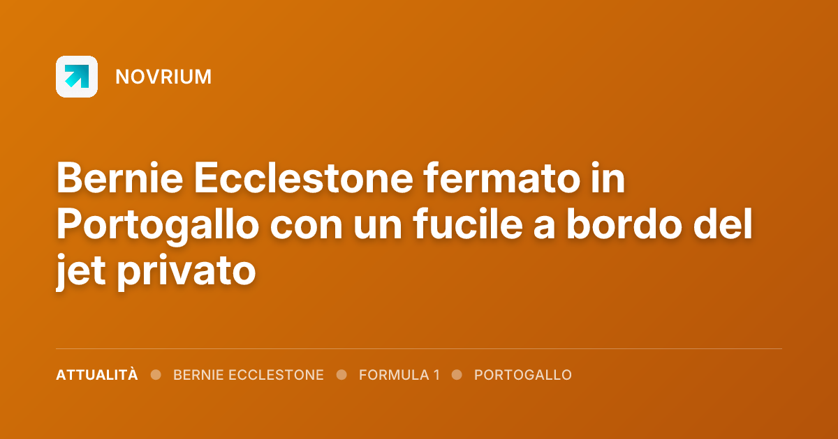 Bernie Ecclestone fermato in Portogallo con un fucile a bordo del jet privato