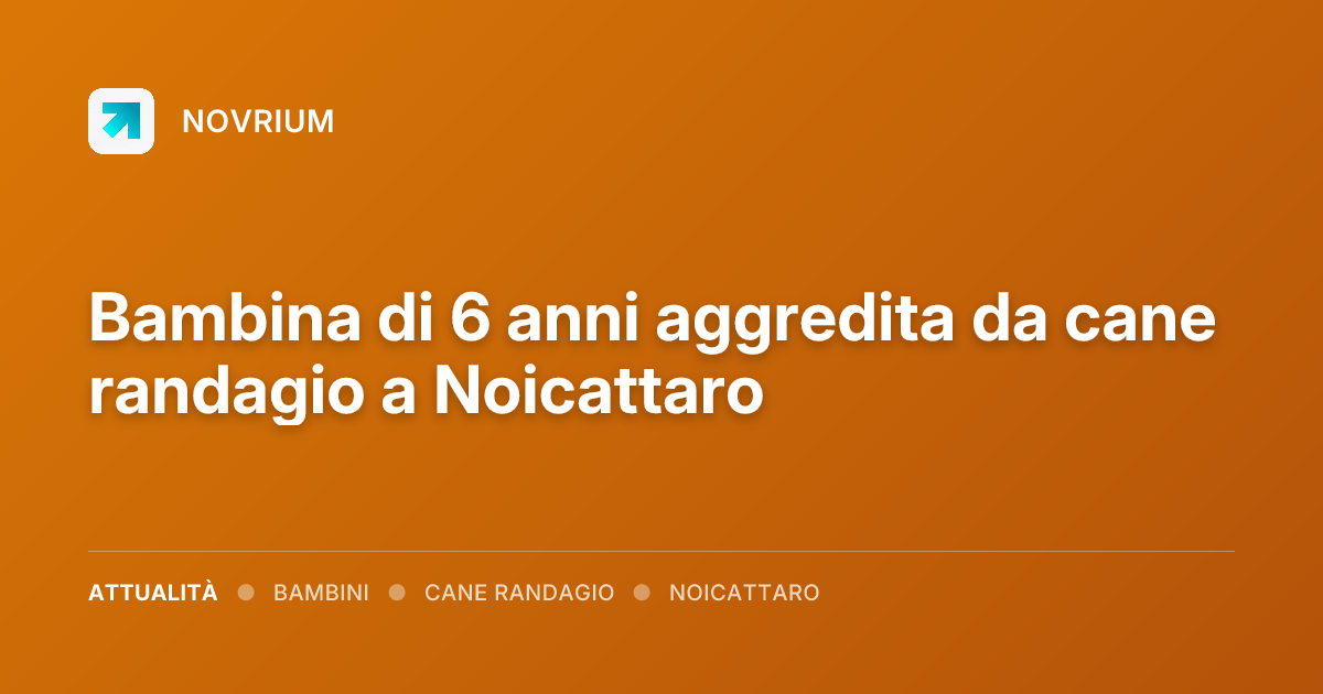 Bambina di 6 anni aggredita da cane randagio a Noicattaro