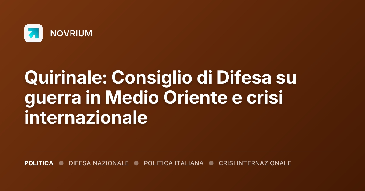 Quirinale: Consiglio di Difesa su guerra in Medio Oriente e crisi internazionale