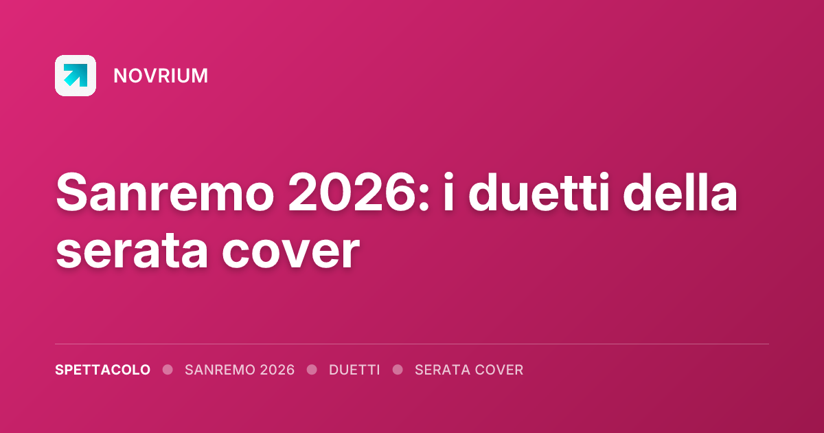 Sanremo 2026: i duetti della serata cover