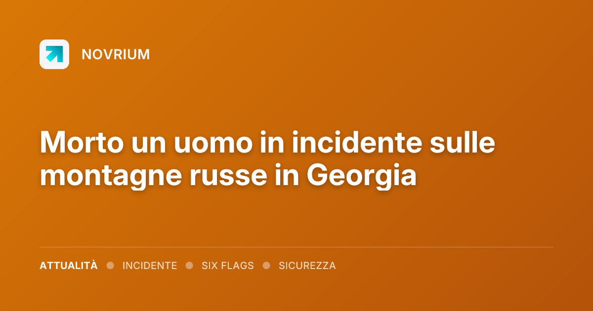 Morto un uomo in incidente sulle montagne russe in Georgia