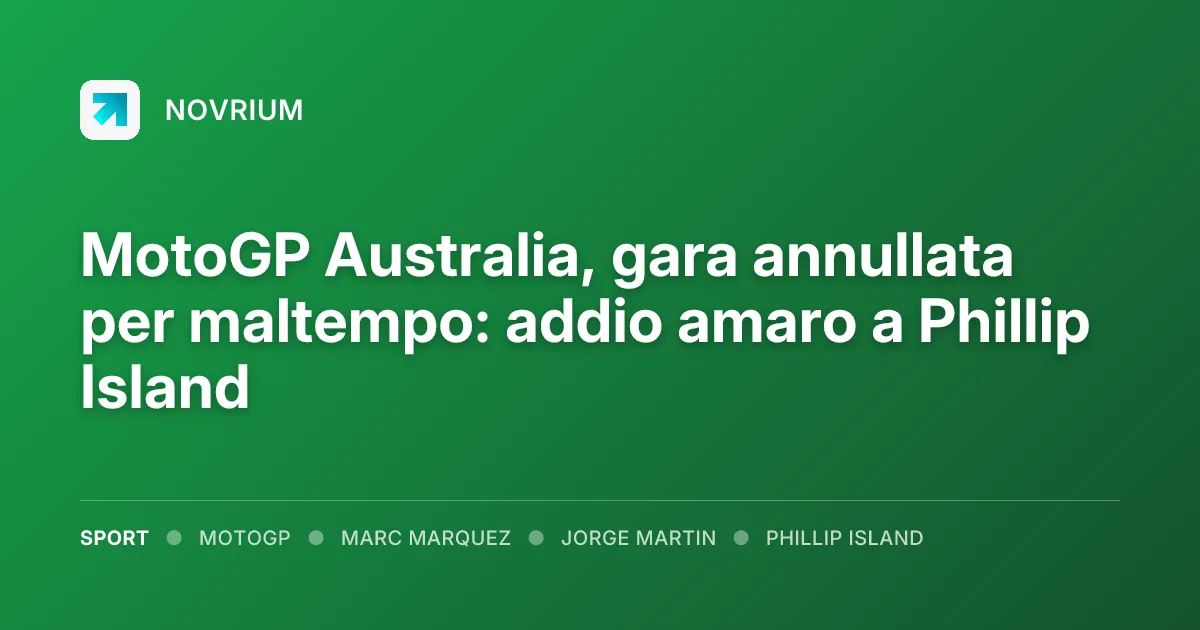 MotoGP Australia, gara annullata per maltempo: addio amaro a Phillip Island