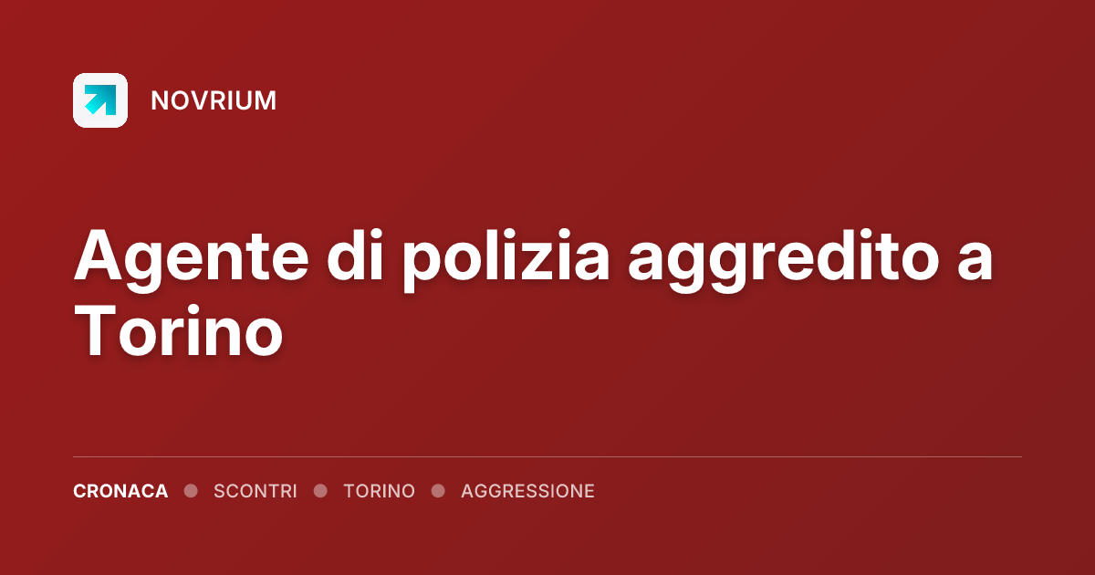 Agente di polizia aggredito a Torino