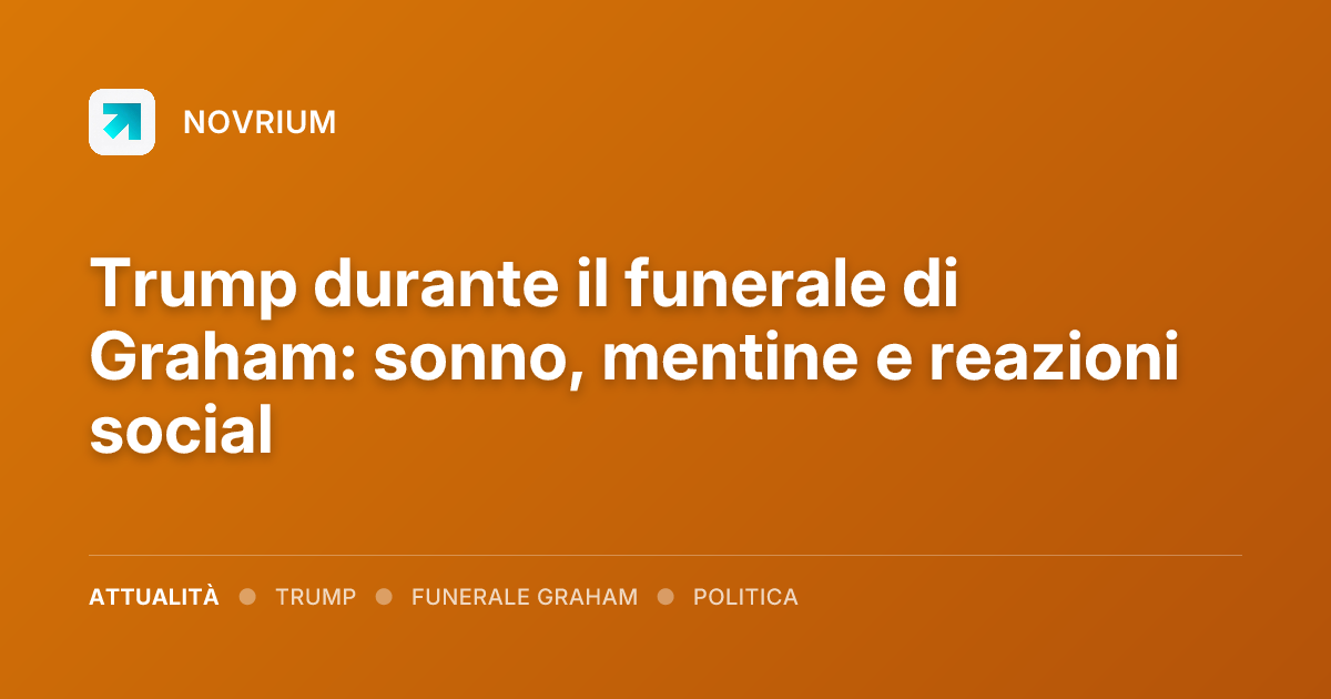 Trump durante il funerale di Graham: sonno, mentine e reazioni social