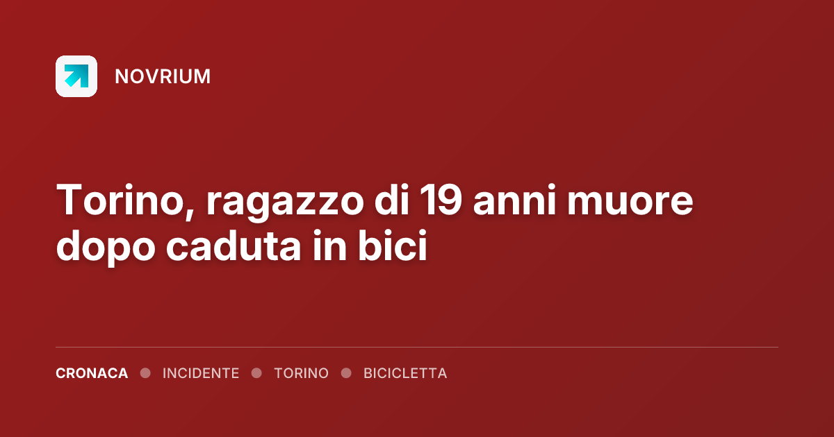 Torino, ragazzo di 19 anni muore dopo caduta in bici