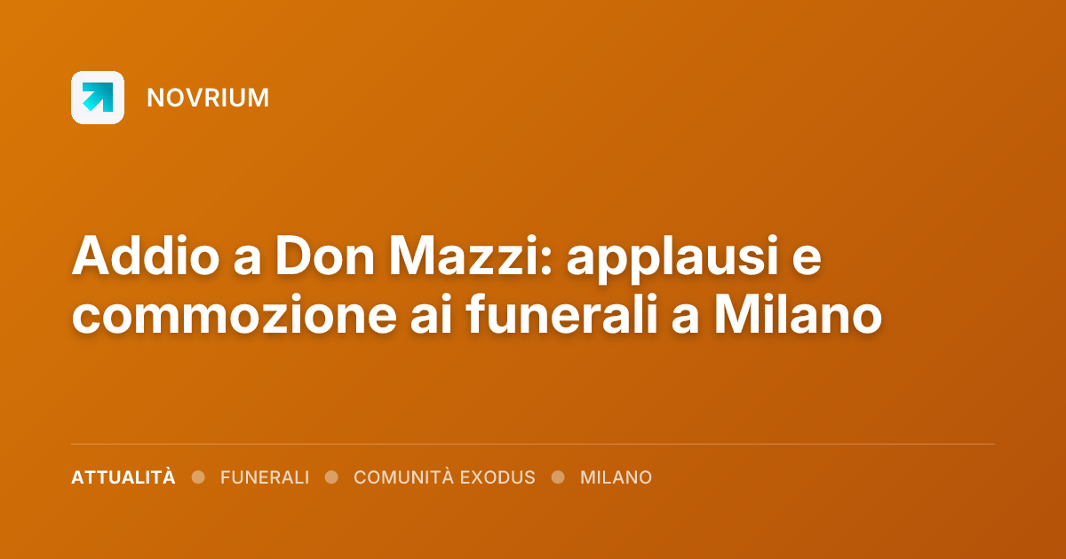 Addio a Don Mazzi: applausi e commozione ai funerali a Milano
