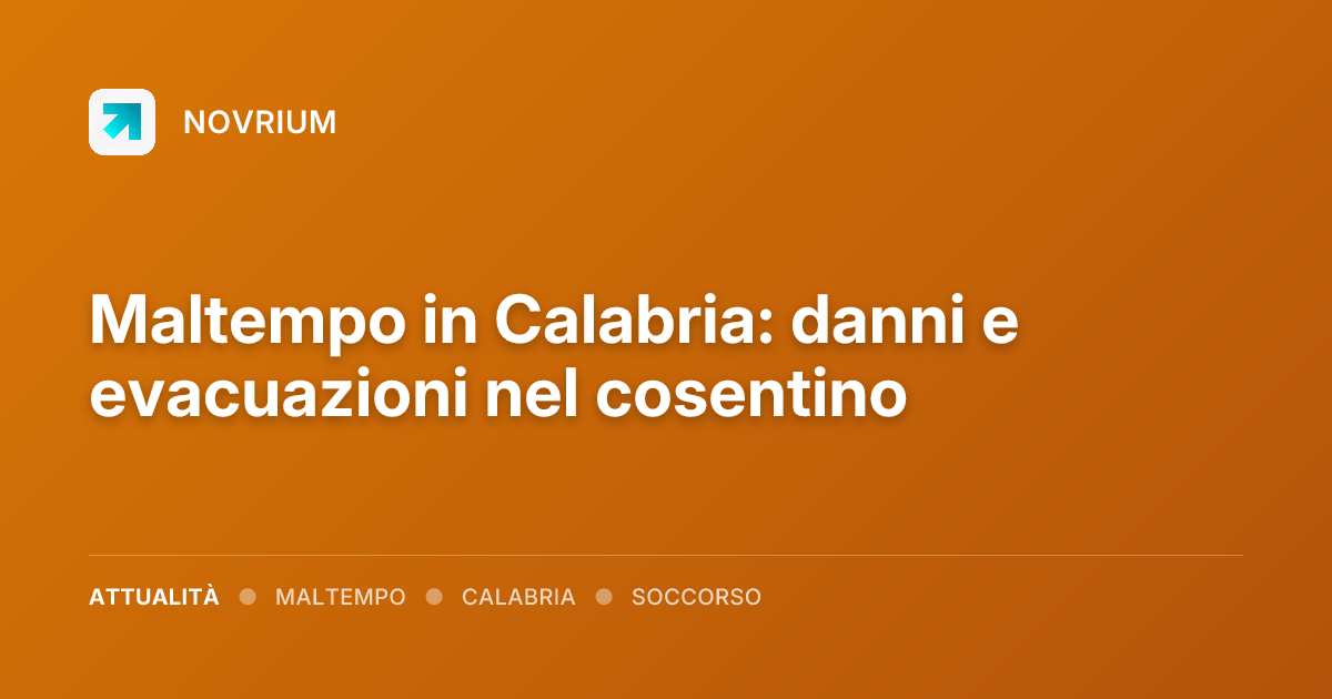 Maltempo in Calabria: danni e evacuazioni nel cosentino