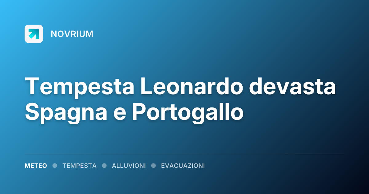 Tempesta Leonardo devasta Spagna e Portogallo