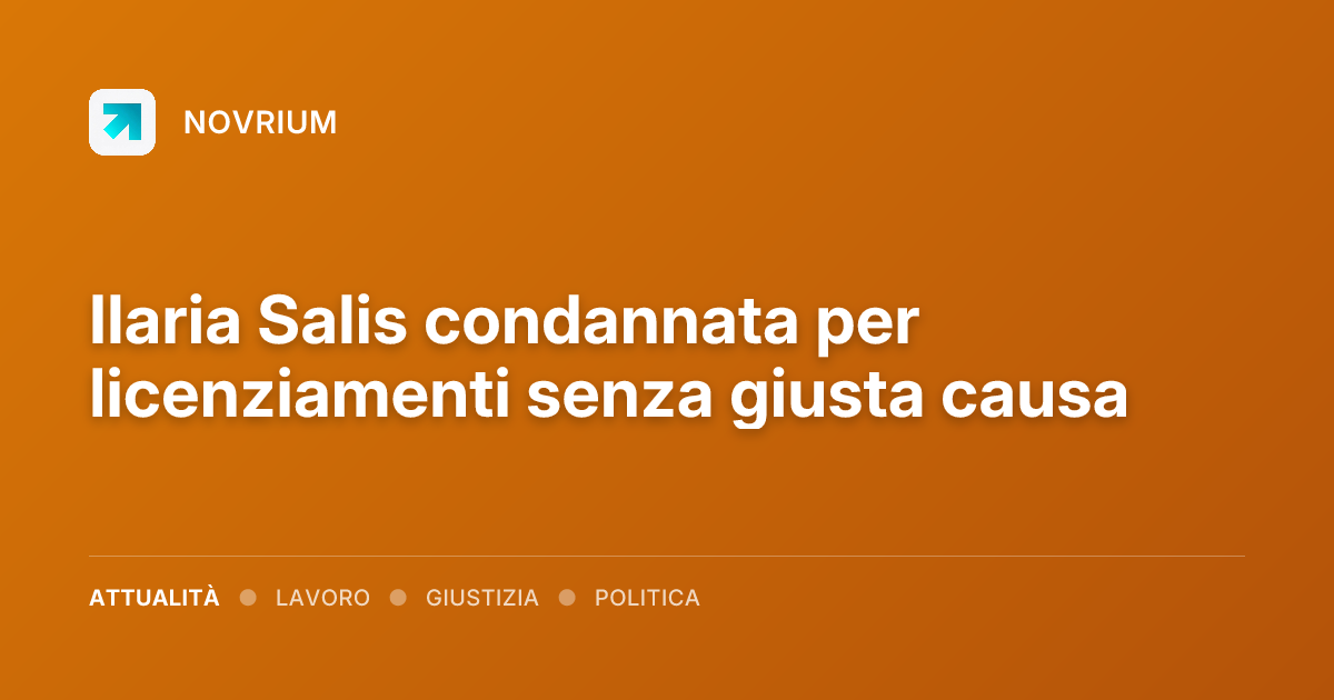 Ilaria Salis condannata per licenziamenti senza giusta causa
