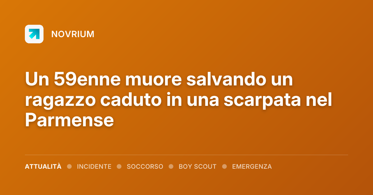 Un 59enne muore salvando un ragazzo caduto in una scarpata nel Parmense