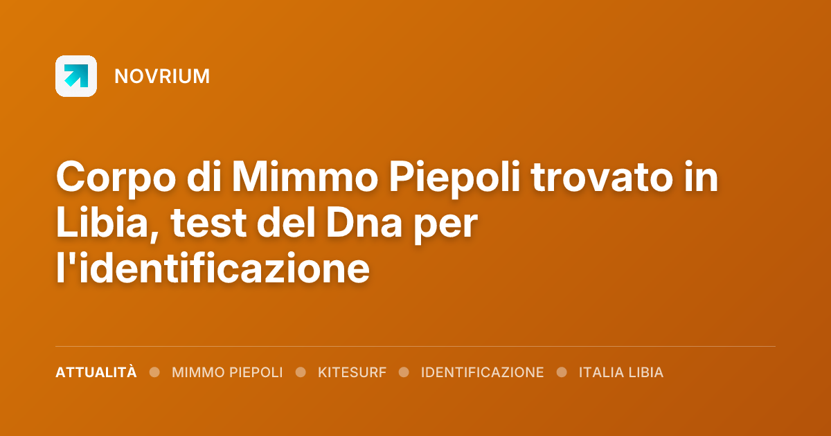 Corpo di Mimmo Piepoli trovato in Libia, test del Dna per l'identificazione
